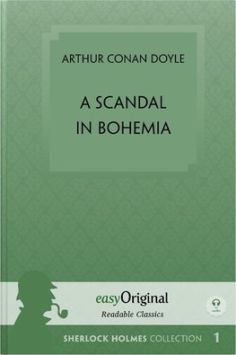 A Scandal in Bohemia (Sherlock Holmes Kollektion) - Readable Classics - Unabridged english edition with improved readability (with Audio-Download Link)