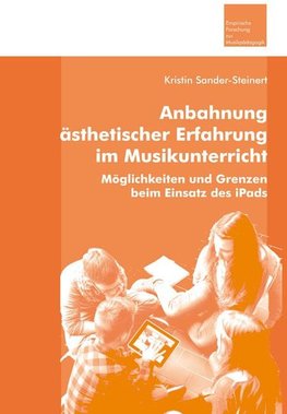 Anbahnung ästhetischer Erfahrung im Musikunterricht