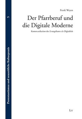 Der Pfarrberuf und die Digitale Moderne