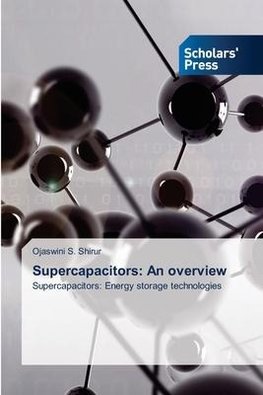 Supercapacitors: An overview