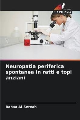 Neuropatia periferica spontanea in ratti e topi anziani