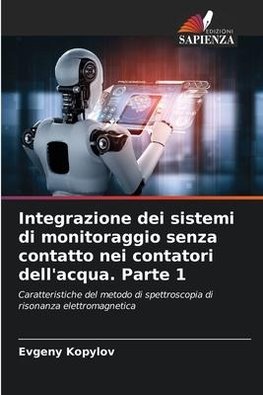 Integrazione dei sistemi di monitoraggio senza contatto nei contatori dell'acqua. Parte 1