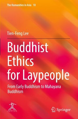 Buddhist Ethics for Laypeople