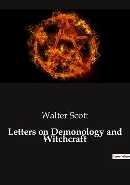 Letters on Demonology and Witchcraft