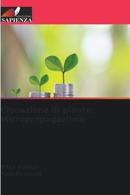 Clonazione di piante: Micropropagazione