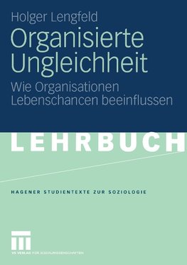 Organisierte Ungleichheit