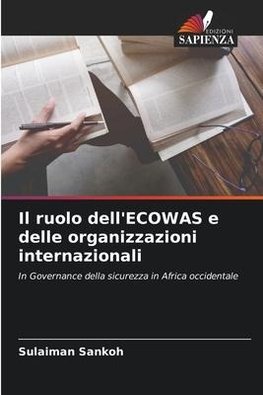 Il ruolo dell'ECOWAS e delle organizzazioni internazionali