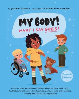 My Body! What I Say Goes! 2nd Edition