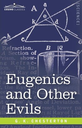 Eugenics and Other Evils