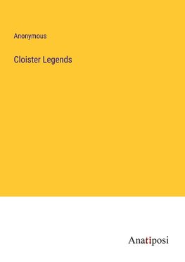 Cloister Legends