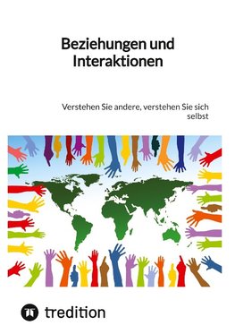 Beziehungen und Interaktionen