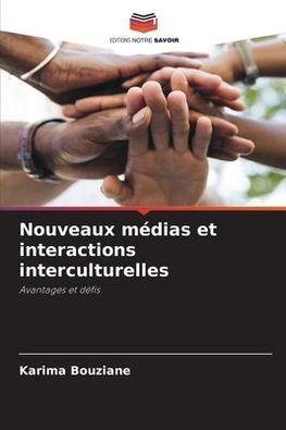 Nouveaux médias et interactions interculturelles