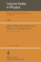 Narrow Gap Semiconductors Physics and Applications