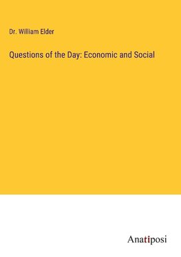 Questions of the Day: Economic and Social