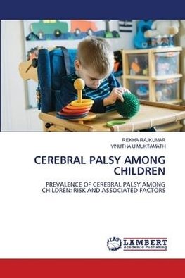 CEREBRAL PALSY AMONG CHILDREN