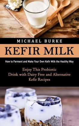 Kefir Milk