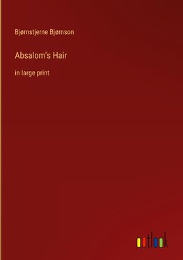 Absalom's Hair