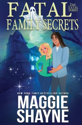 Fatal Family Secrets