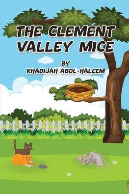 The Clement Valley Mice