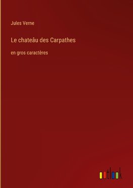 Le chateâu des Carpathes