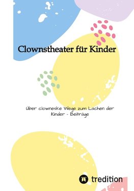 Clownstheater für Kinder