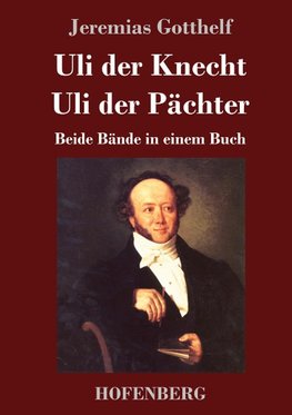 Uli der Knecht / Uli der Pächter