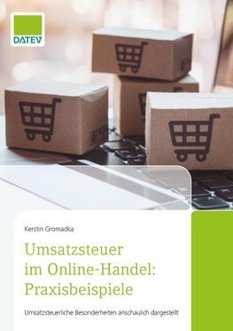 Umsatzsteuer im Online-Handel: Praxisbeispiele