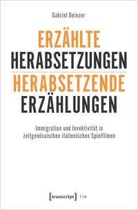 Erzählte Herabsetzungen - herabsetzende Erzählungen