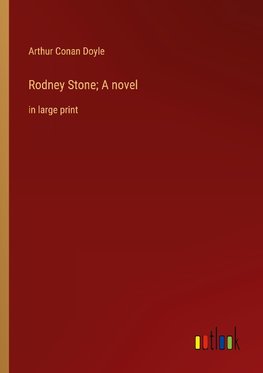 Rodney Stone; A novel