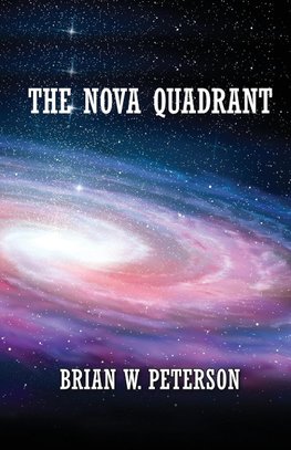 The Nova Quadrant