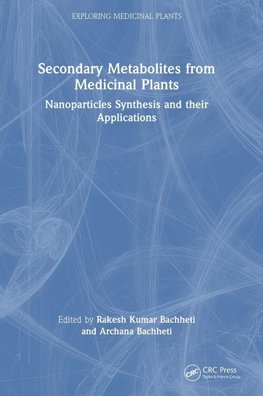 Secondary Metabolites from Medicinal Plants