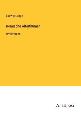 Römische Alterthümer