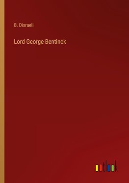 Lord George Bentinck