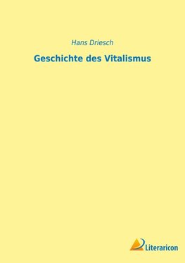 Geschichte des Vitalismus