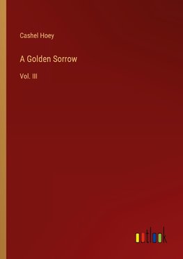 A Golden Sorrow