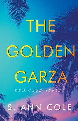 The Golden Garza