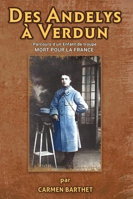 Des ANDELYS à VERDUN