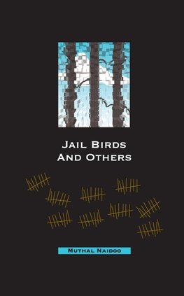 Jailbirds and Others