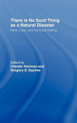 There is No Such Thing as a Natural Disaster