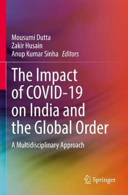 The Impact of COVID-19 on India and the Global Order