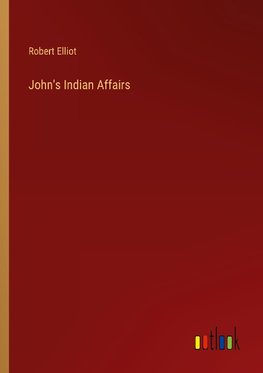 John's Indian Affairs