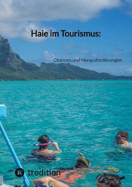 Haie im Tourismus: