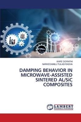 DAMPING BEHAVIOR IN MICROWAVE-ASSISTED SINTERED AL/SiC COMPOSITES