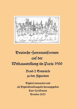 Deutsche Heeresuniformen auf der Weltausstellung in Paris 1900