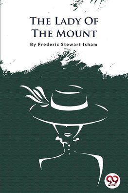 The Lady Of The Mount