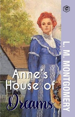 Anne's House of Dreams