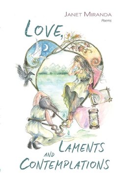 Love, Laments and Contemplations