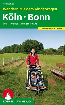 Wandern mit dem Kinderwagen Köln - Bonn