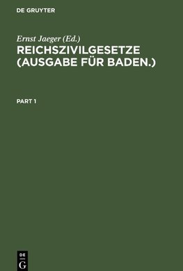 Reichszivilgesetze (Ausgabe für Baden.)