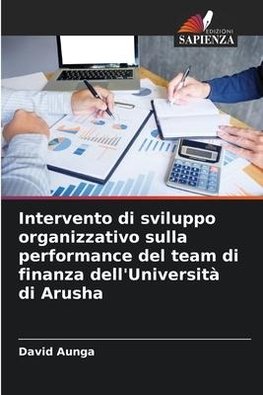 Intervento di sviluppo organizzativo sulla performance del team di finanza dell'Università di Arusha